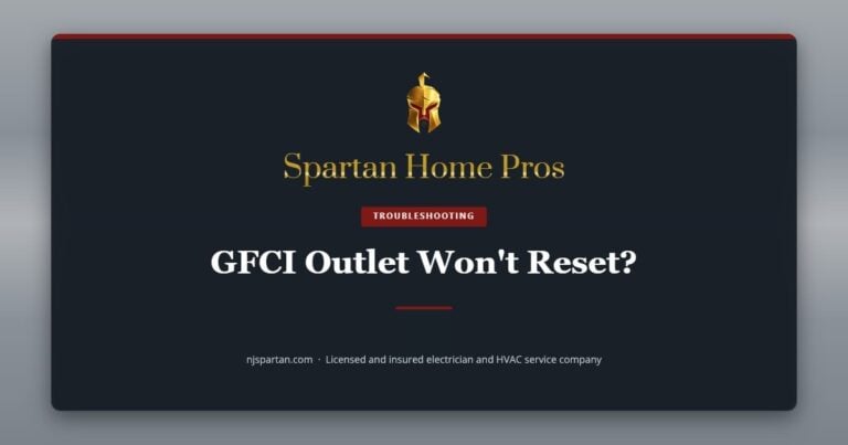 GFCI Outlet Won't Reset? — Spartan Home Pros, a licensed and insured electrician and HVAC service company in New Jersey.