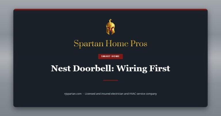 Nest Doorbell: Wiring First — Spartan Home Pros, a licensed and insured electrician and HVAC service company in New Jersey.